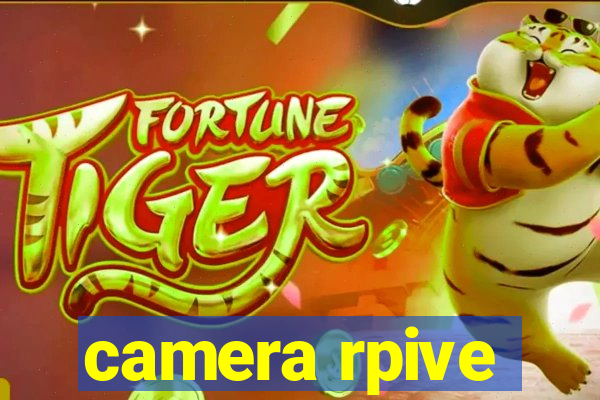 camera rpive